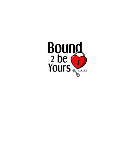 Bound2Be Yours Graphic Tee